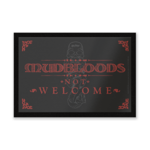 Harry Potter Mudbloods Not Welcome Entrance Mat