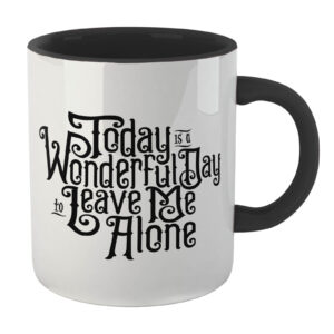 The Addams Family Today Is A Wonderful Day To Leave Me Alone Mug – Black